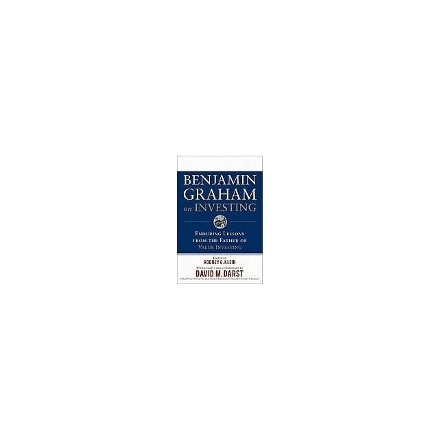 Benjamin Graham on Investing: Enduring Lessons from the Father of Value Investing