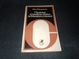 DIM PACURARIU - CLASICISM SI TENDINTE CLASICE IN LITERATURA ROMANA