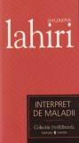 Jhumpa Lahiri - Interpret de maladii