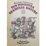 Din povestea neamului nostru - 1986 - Florian Cristescu ($Z39)
