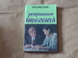JACK ENGELHARD - PROPUNERE INDECENTA