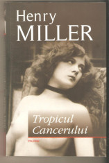 Henry Miller-Tropicul Cancerului foto