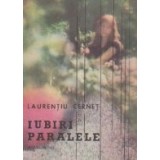 Iubiri paralele - Roman