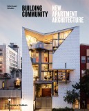 Building Community | Michael Webb, Thames &amp; Hudson