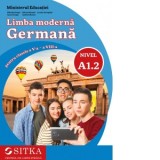 Limba moderna germana pentru clasele a V-a - a VIII-a, nivel A1.2
