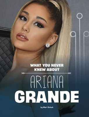 What You Never Knew about Ariana Grande foto