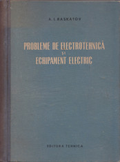 Probleme de Electrotehnica si echipament electric Raskatov 1960 foto