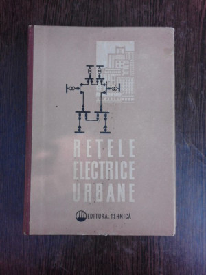 Retele electrice urbane - colectiv de autori foto