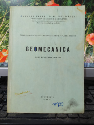Mărunțeanu Stroia Florea Geomecanica caiet de lucrări practice Buc. 1981 059 foto