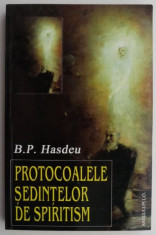 Protocoalele sedintelor de spiritism ? B. P. Hadesu foto