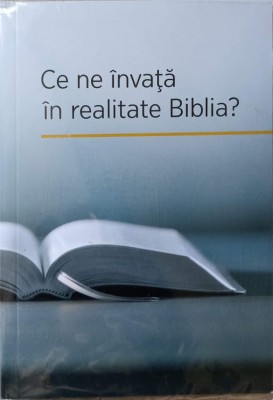 CE NE INVATA IN REALITATE BIBLIA?-COLECTIV-255656 foto