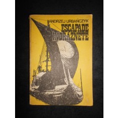 Andrzej Urbanczyk - Escapade indraznete