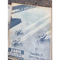 Ziarul Stiintelor si al Calatoriilor - Anul LIII Nr. 31, 1939