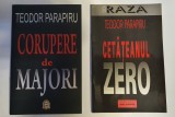 Corupere de majori, Cetateanul Zero, doua nuvele Teodor Parapiru, 2003 si 2011