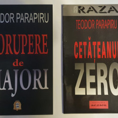 Corupere de majori, Cetateanul Zero, doua nuvele Teodor Parapiru, 2003 si 2011