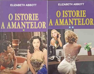 O ISTORIE A AMANTELOR VOL.1-2-ELIZABETH ABBOTT-262204 foto