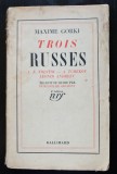 Maxim Gorki - Trois russes: Tolstoi, Cehov, Leonid Andreev
