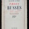 Maxim Gorki - Trois russes: Tolstoi, Cehov, Leonid Andreev