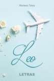 Cumpara ieftin Leo - Paperback brosat - Medeea Toiea - Letras