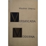 Vladimir Streinu - Versificatia moderna (Editia: 1966)