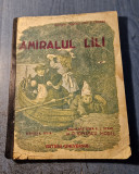 Admiralul Lili D. Ionescu Morel ilustratii Froelich