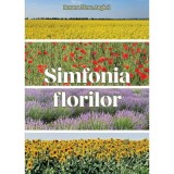 Simfonia florilor - Roxana Elena Anghel