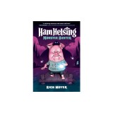 Ham Helsing #2: Monster Hunter
