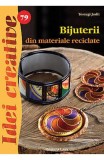 Idei creative 79 - Bijuterii din materiale reciclabile