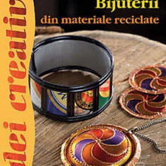 Idei creative 79 - Bijuterii din materiale reciclabile