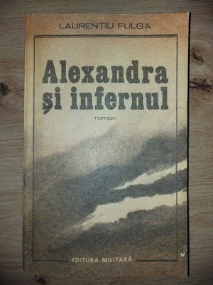 Alexandra si infernul- Laurentiu Fulga