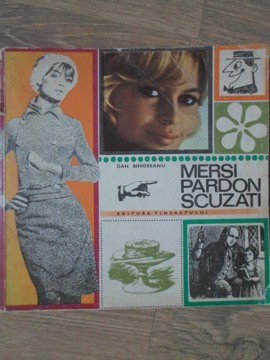 MERSI! PARDON! SCUZATI! INSEMNARI PE MARGINEA CODULUI BUNELOR MANIERE SAU CODUL MANIERELOR ELEGANTE-DAN BIH-273256