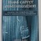 MASS CAREER CUSTOMIZATION by CATHLEEN BENKO and ANNE WEISBERG , 2007