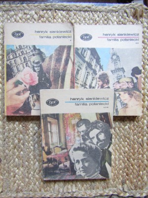Henryk Sienkiewicz - Familia Polaniecki ( 3 vol. ) foto