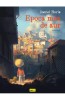 Epoca Mea De Aur. Partea Intai, Daniel Horia - Editura Art
