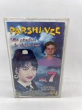 Caseta Audio - Parshi Vee - Ma Gandesc la Chipul Tau Vol.7 - Proto Manele