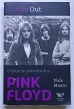 O ISTORIE PERSONALA A PINK FLOYD, INSIDE OUT DE NICK MASON , 2013 * PREZINTA HALOURI DE APA