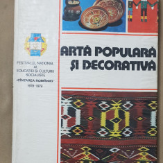 Artă populară și decorativă (album) FESTIVALUL NAȚIONAL "CÂNTAREA ROMÂNIEI" 1978