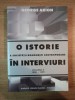 O ISTORIE A SOCIETATII ROMANESTI CONTEMPORANE IN INTERVIURI , VOL II 1990-1999 , GEORGE ARION , 1999