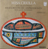 Vinil Ariel Ramirez &ndash; Misa Criolla - Folkloristische Expressionen (VG+), Clasica
