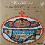 Vinil Ariel Ramirez &ndash; Misa Criolla - Folkloristische Expressionen (VG+)