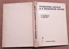 Tehnologia Laptelui Si A Produselor Lactate. Vol.I - G. Scortescu, G. Chintescu foto