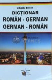 Cumpara ieftin Dictionar roman-german, german-roman - 2012 - Mihaela Belcin (F2)