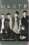 Casetă audio NKOTB - Never Let You Go, originală, Casete audio, Pop