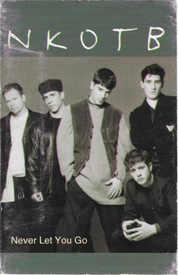 Casetă audio NKOTB - Never Let You Go, originală foto