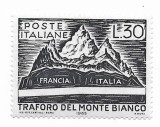 Italia (3) - Deschiderea tunelului Mont Blanc, 1965 - neobliterata
