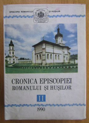 Cronica Episcopiei Romanului si Husilor (volumul 2) foto