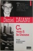 Ce vom fi in Uniune - Daniel Daianu: Pariul Modernizarii Romaniei - Carte de Istorie, Stiinta Politica