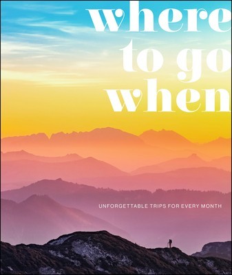 Where to Go When: Unforgettable Trips for Every Month foto
