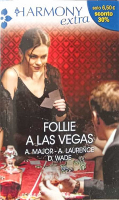 FOLLIE A LAS VEGAS-A. MAJOR, A. LAURENCE, D. WADE foto