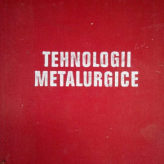 V. Brabie - Tehnologii metalurgice (1979)